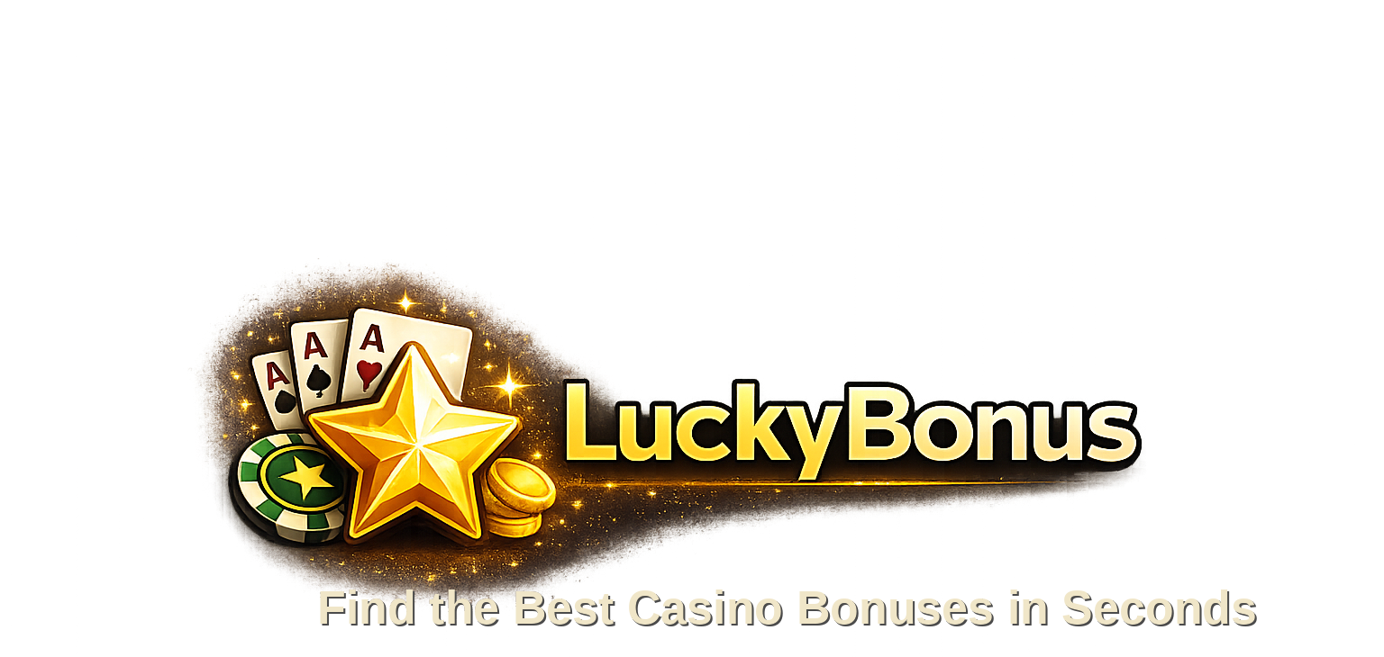 LuckyBonus — Find the Best Casino Bonuses in Seconds